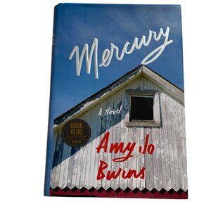 "Mercury" Adult Fiction Romance Novel, Author Amy Jo Burns-Hardcover